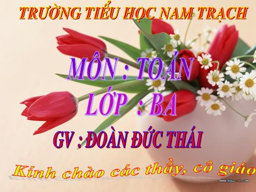 Các Bài giảng khác thuộc Chương trình Toán 3