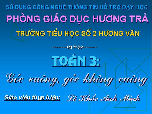 Góc vuông, góc không vuông
