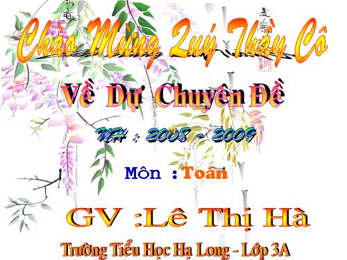 Các Bài giảng khác thuộc Chương trình Toán 3