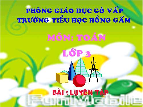 Các Bài giảng khác thuộc Chương trình Toán 3