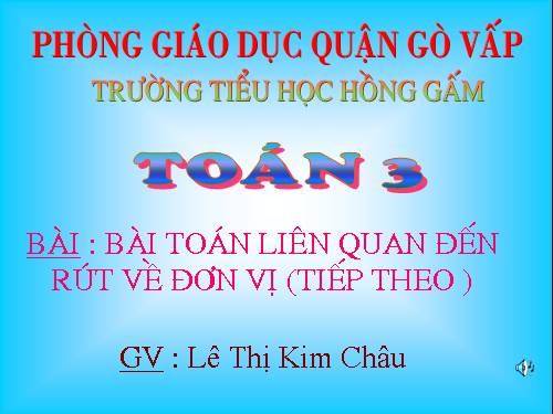 Bài toán liên quan đến rút vế đơn vị (tiếp theo)