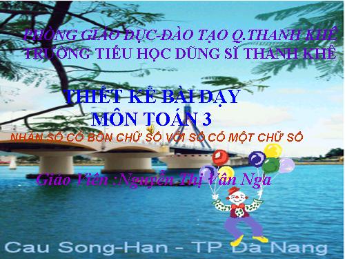 Nhân số có bốn chữ số với số có một chữ số