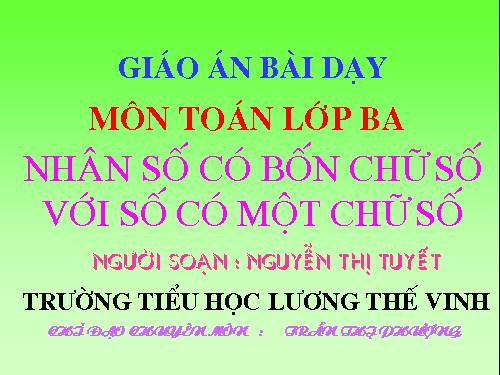 Nhân số có bốn chữ số với số có một chữ số