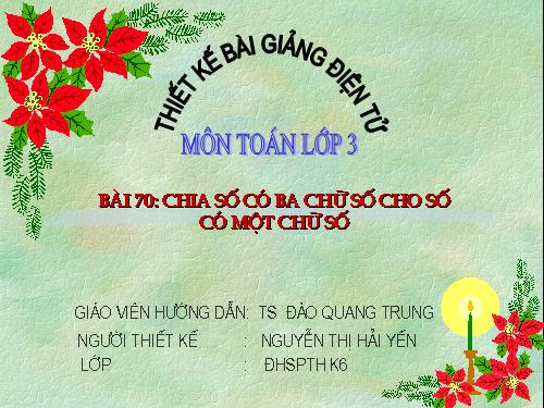 Chia số có ba chữ số cho số có một chữ số