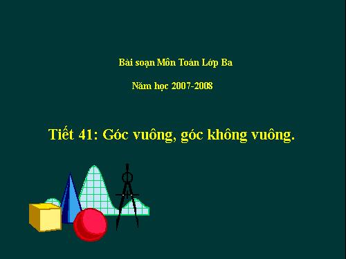 Góc vuông, góc không vuông