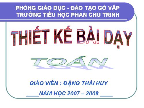 Bài toán giải bằng hai phép tính (tiếp theo)