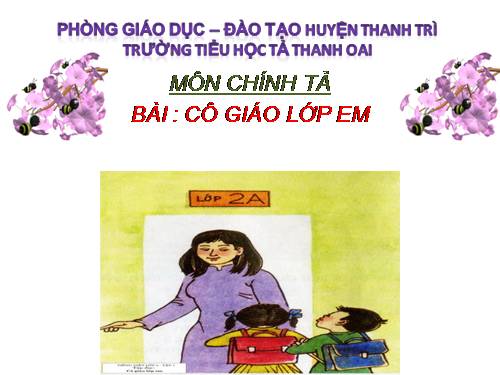 Tuần 7. Nghe viết: Cô giáo lớp em