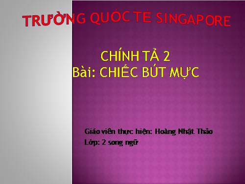 Tuần 5. Tập chép: Chiếc bút mực