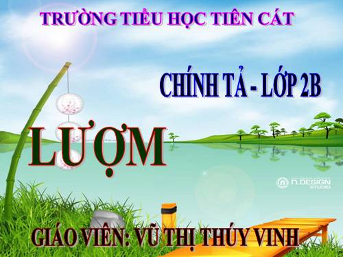 Tuần 33. Nghe-viết: Lượm