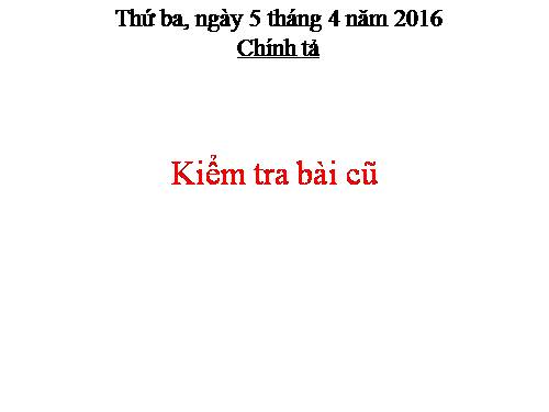 Tuần 31. Nghe-viết: Việt Nam có Bác