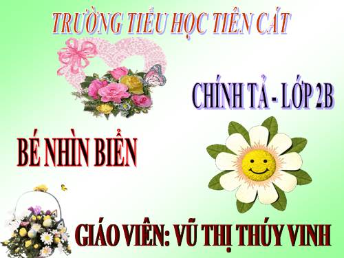 Tuần 25. Nghe-viết: Bé nhìn biển