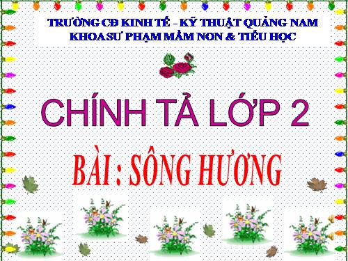 Tuần 26. Nghe-viết: Sông Hương