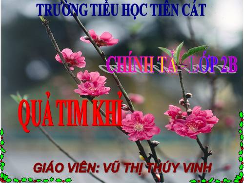 Tuần 24. Nghe-viết: Quả tim khỉ