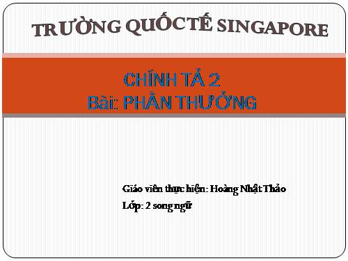 Tuần 2. Tập chép: Phần thưởng
