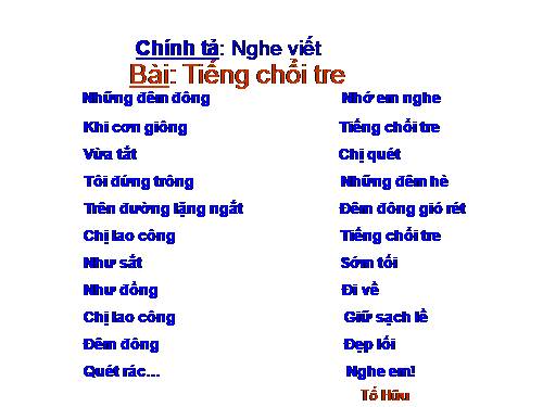 Tuần 32. Nghe-viết: Tiếng chổi tre