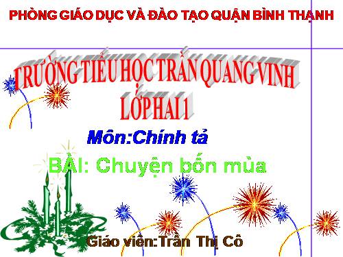 Tuần 19. Tập chép: Chuyện bốn mùa
