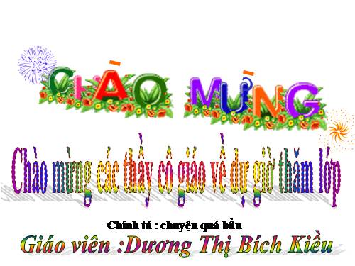 Tuần 32. Tập chép: Chuyện quả bầu