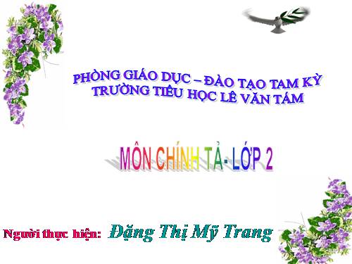Tuần 30. Nghe-viết: Ai ngoan sẽ được thưởng