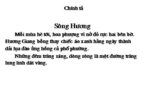 Tuần 26. Nghe-viết: Sông Hương