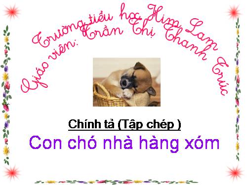 Tuần 16. Tập chép: Con chó nhà hàng xóm