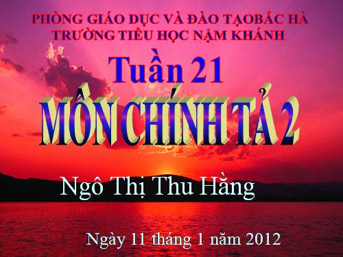 Tuần 21. Tập chép: Chim sơn ca và bông cúc trắng
