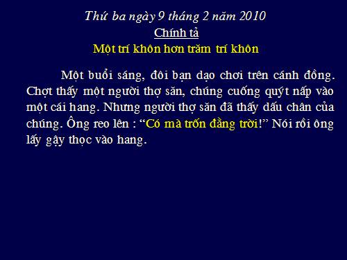 Tuần 22. Nghe-viết: Một trí khôn hơn trăm trí khôn