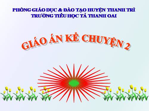 Tuần 30. Ai ngoan sẽ được thưởng
