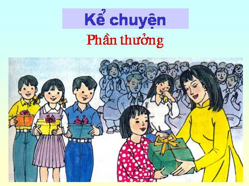 Tuần 2. Phần thưởng