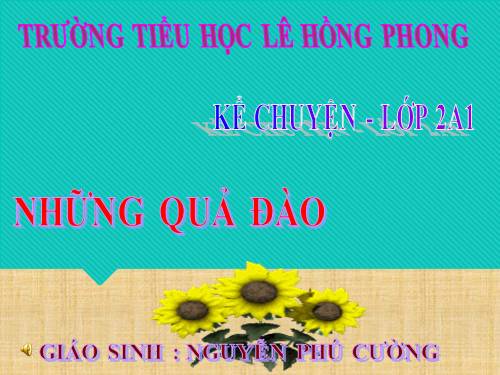 Tuần 29. Những quả đào