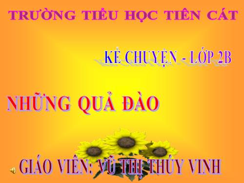Tuần 29. Những quả đào