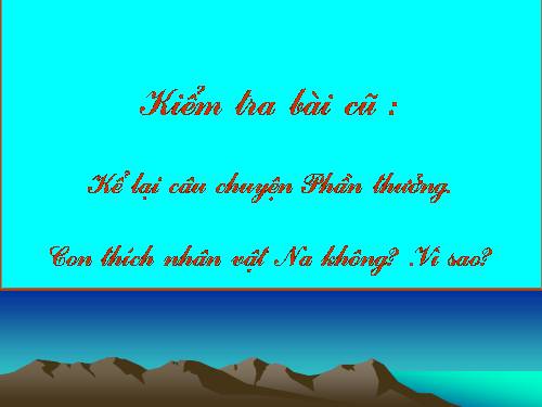 Tuần 3. Bạn của Nai Nhỏ