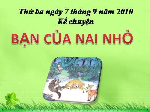 Tuần 3. Bạn của Nai Nhỏ