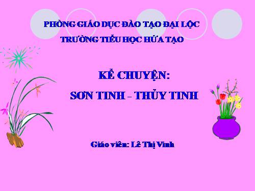Tuần 25. Sơn Tinh, Thuỷ Tinh