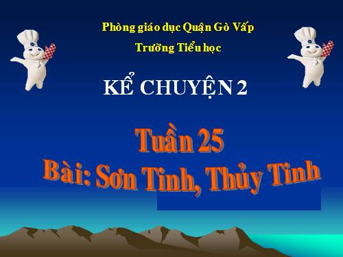 Tuần 25. Sơn Tinh, Thuỷ Tinh