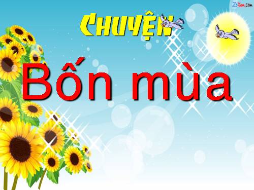 Tuần 19. Chuyện bốn mùa