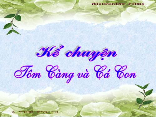 Tuần 26. Tôm Càng và Cá Con