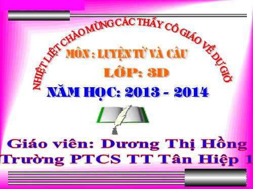 Tuần 21. Nhân hoá. Ôn tập cách đặt và trả lời câu hỏi Ở đâu?