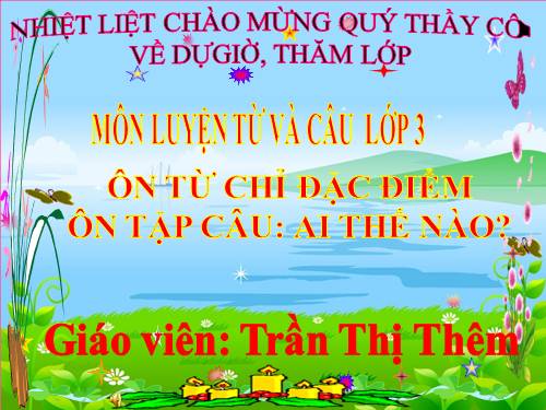 Tuần 15. MRVT: Các dân tộc. Luyện đặt câu có hình ảnh so sánh