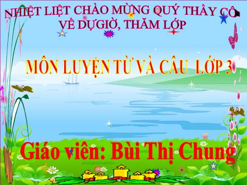Tuần 14. Ôn tập về từ chỉ đặc điểm. Ôn tập câu Ai thế nào?