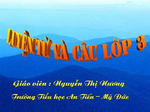 Tuần 8. MRVT: Cộng đồng. Ôn tập câu Ai làm gì?