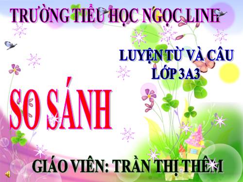 Tuần 5. So sánh