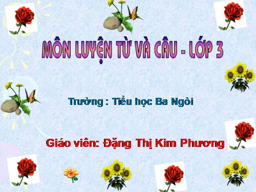Tuần 32. Đặt và trả lời câu hỏi Bằng gì? Dấu chấm, dấu hai chấm
