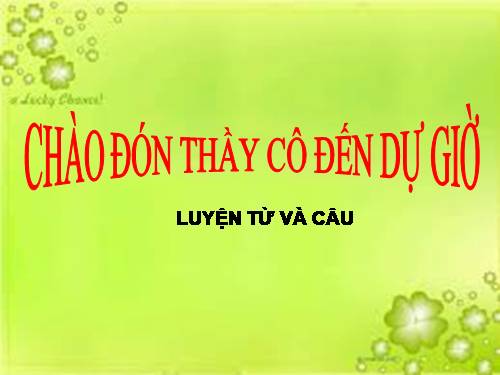 Tuần 19. Nhân hoá. Ôn tập cách đặt và trả lời câu hỏi Khi nào?