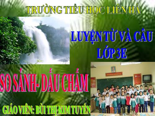 Tuần 10. So sánh. Dấu chấm