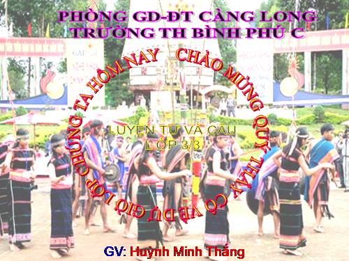 Tuần 15. MRVT: Các dân tộc. Luyện đặt câu có hình ảnh so sánh