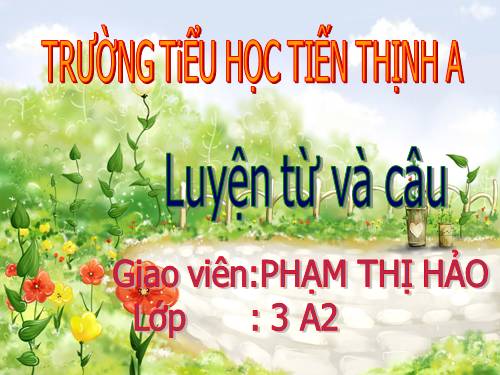 Tuần 6. MRVT: Trường học. Dấu phẩy
