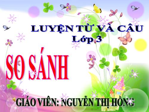 Tuần 5. So sánh