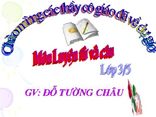 Tuần 17. Ôn về từ chỉ đặc điểm. Ôn tập câu Ai thế nào? Dấu phẩy