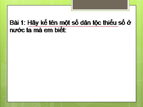 Tuần 15. MRVT: Các dân tộc. Luyện đặt câu có hình ảnh so sánh