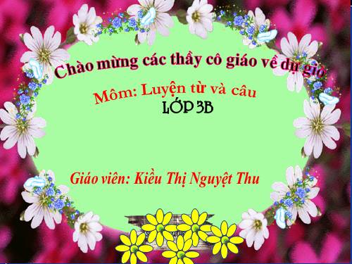 Tuần 7. Ôn tập về từ chỉ hoạt động, trạng thái. So sánh